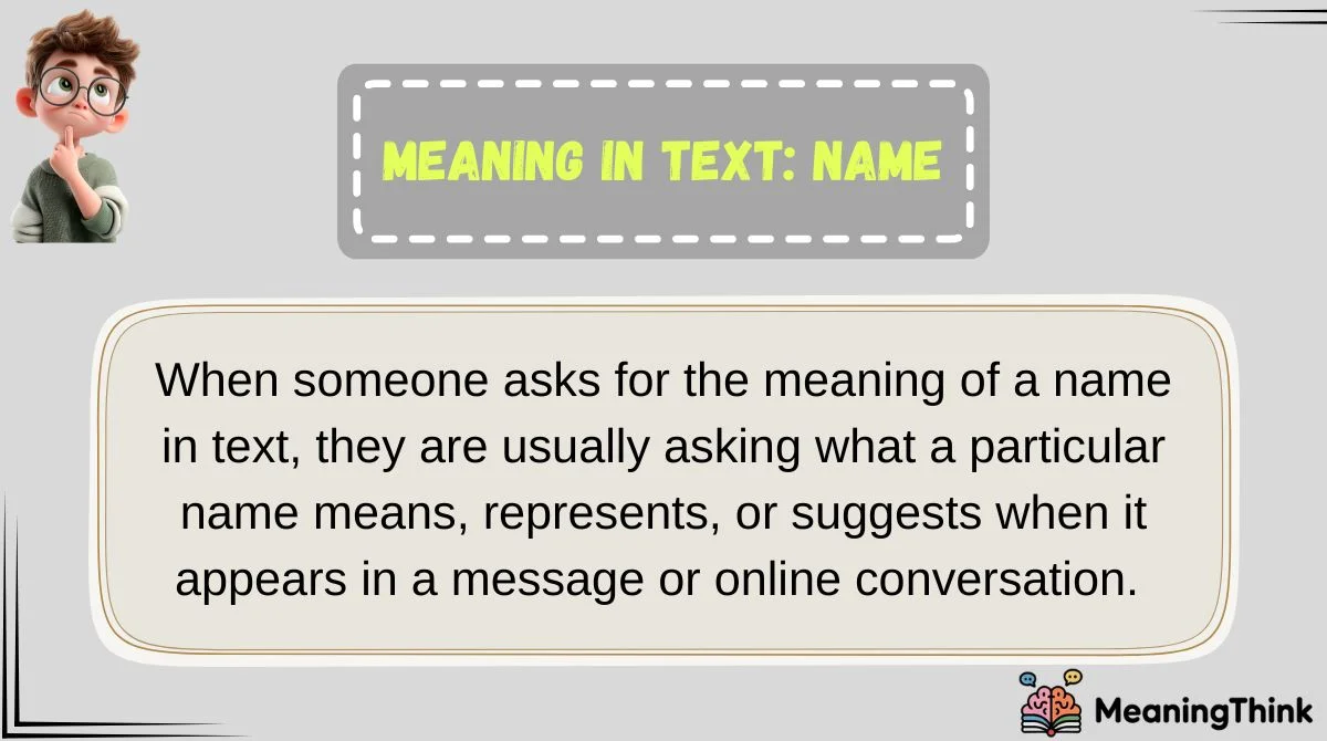 meaning-in-text-name Meaning in Text: Name