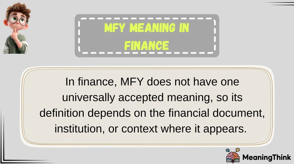 mfy-meaning-in-finance MFY Meaning in Finance