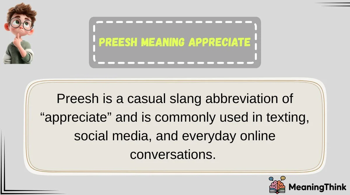 preesh-meaning-appreciate Preesh Meaning Appreciate