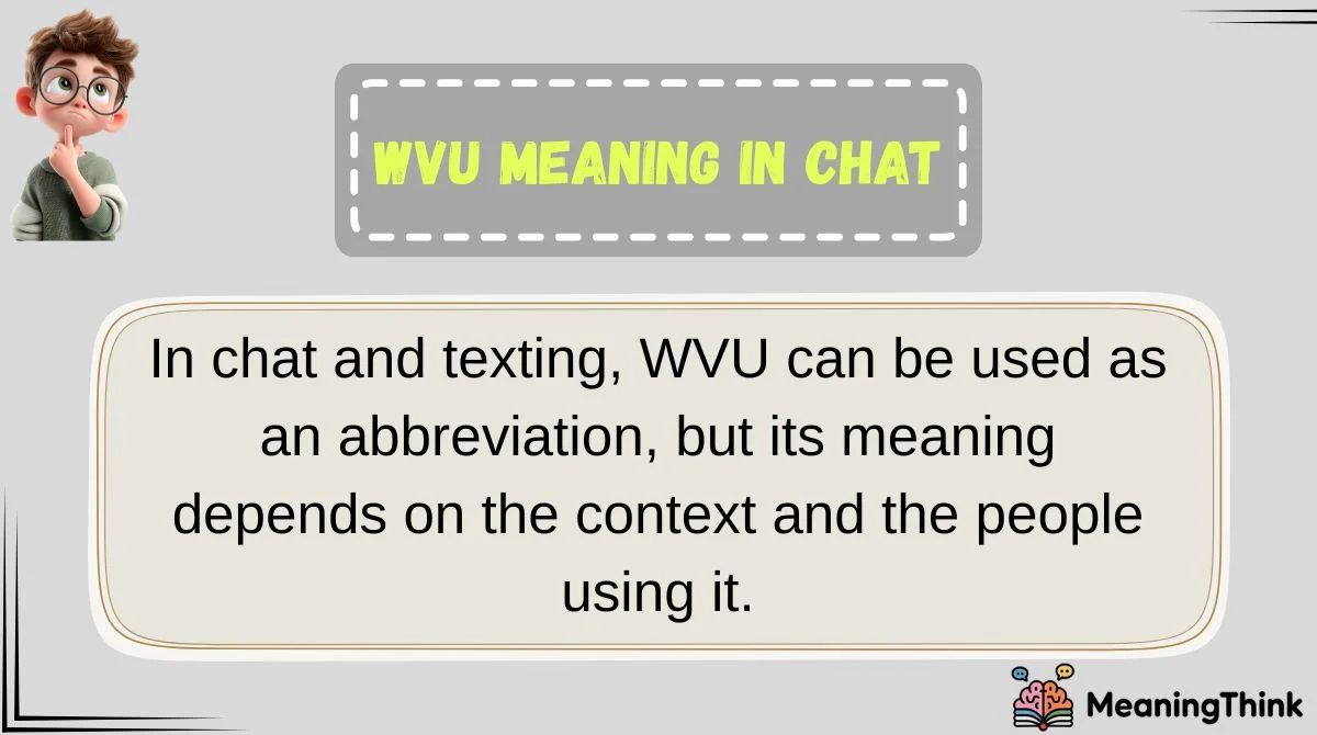 wvu-meaning-in-chat WVU Meaning in Chat