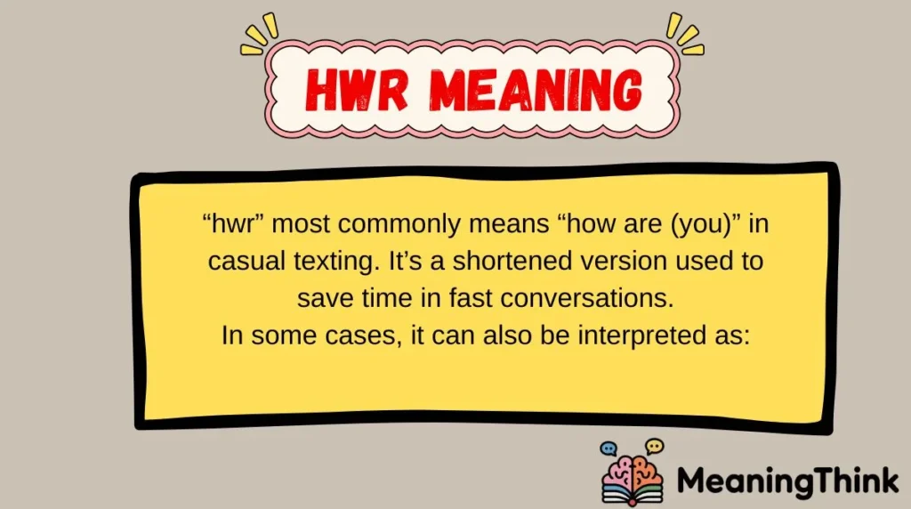 hwr Meaning