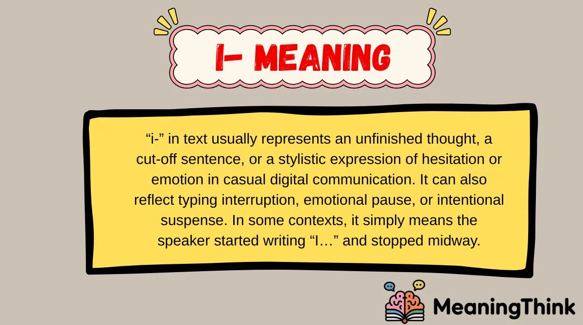 i- Meaning