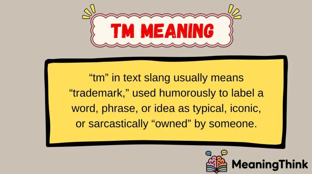 TM Meaning