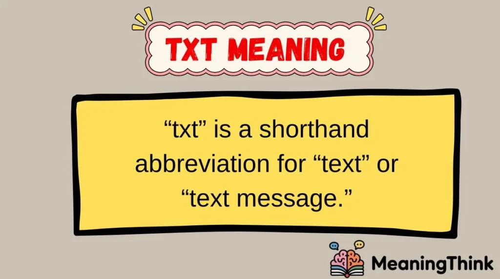 txt Meaning