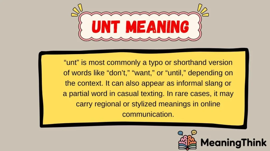 unt Meaning