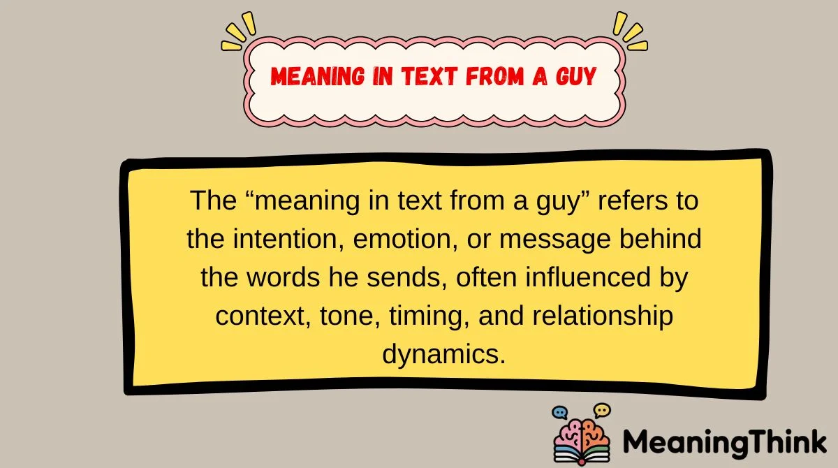 Meaning in Text from a Guy