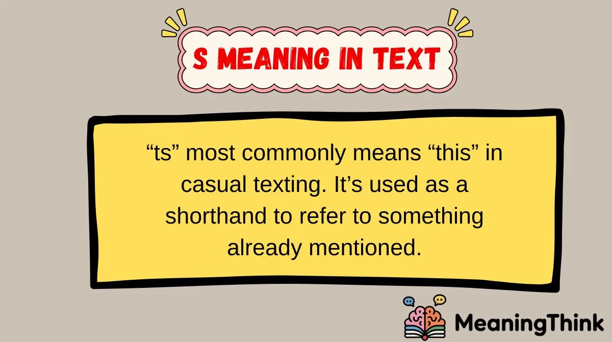 s meaning in text