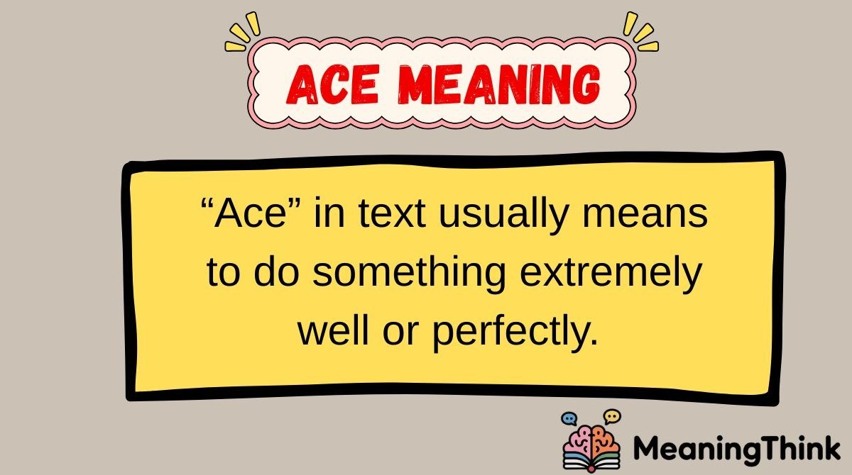 Ace Meaning