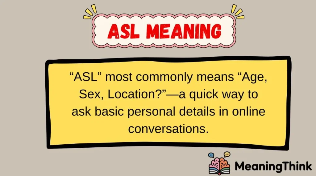 ASL Meaning