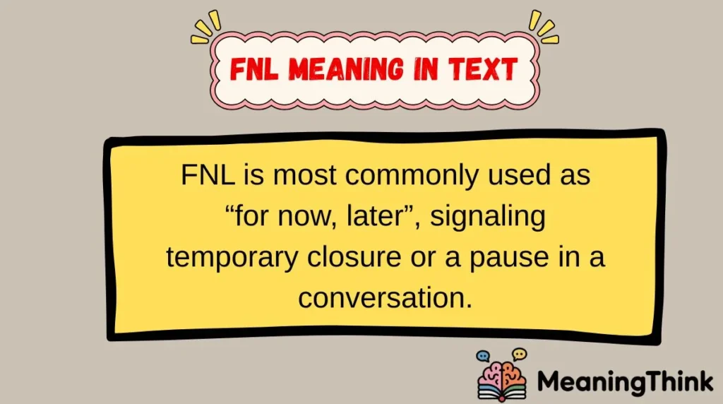 fnl Meaning in Text