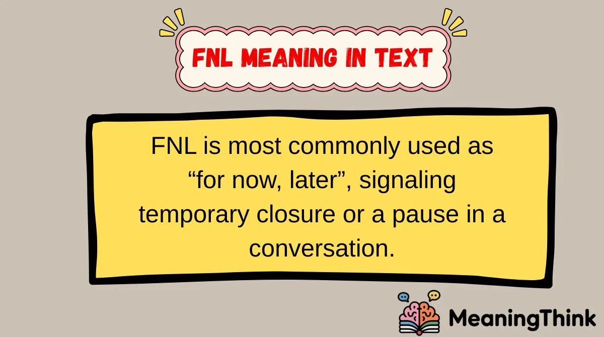 fnl Meaning in Text