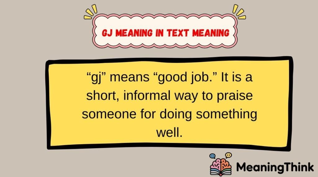 gj meaning in text Meaning