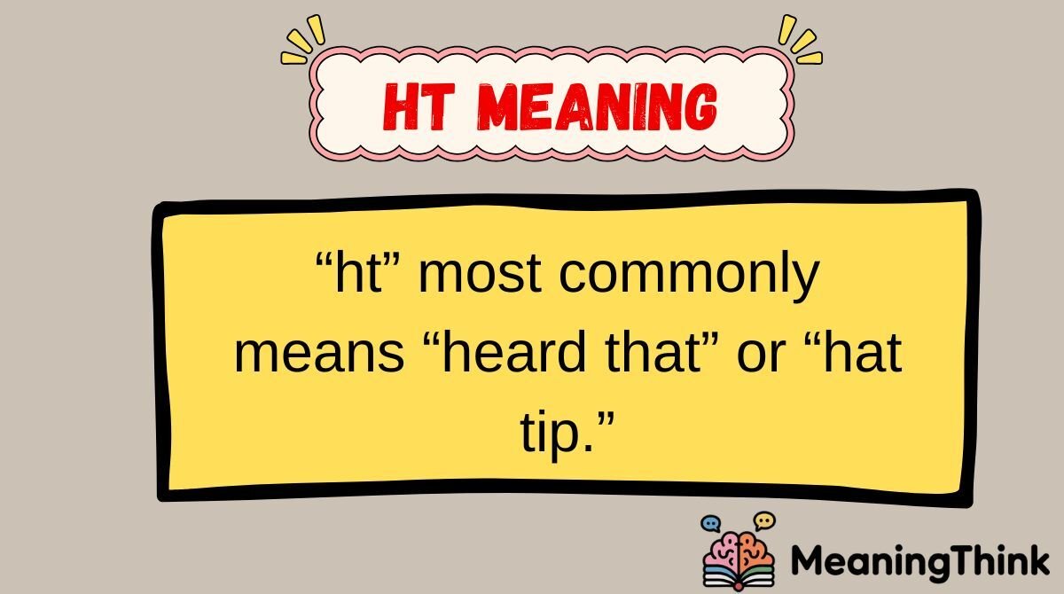 ht Meaning