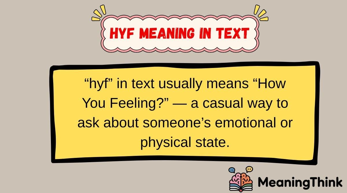 hyf meaning in text