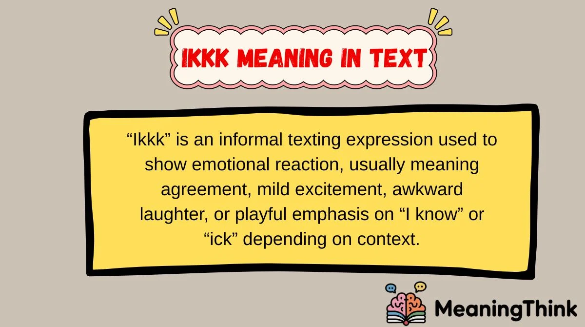 Ikkk Meaning in Text