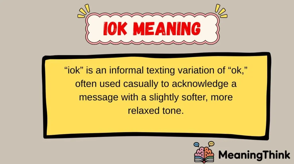 iok Meaning