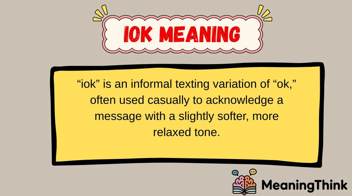 iok Meaning