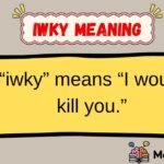iwky Meaning
