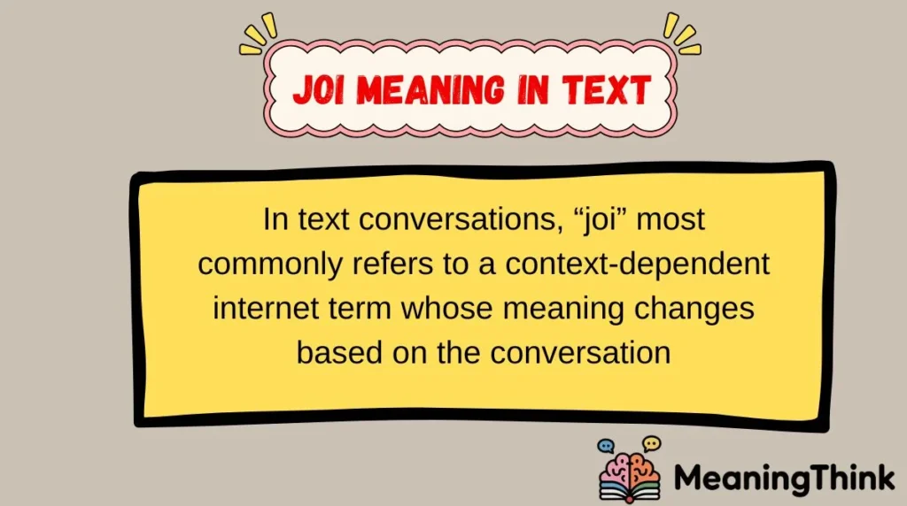 Joi Meaning in Text