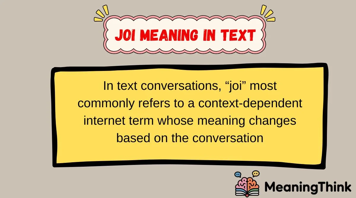 Joi Meaning in Text