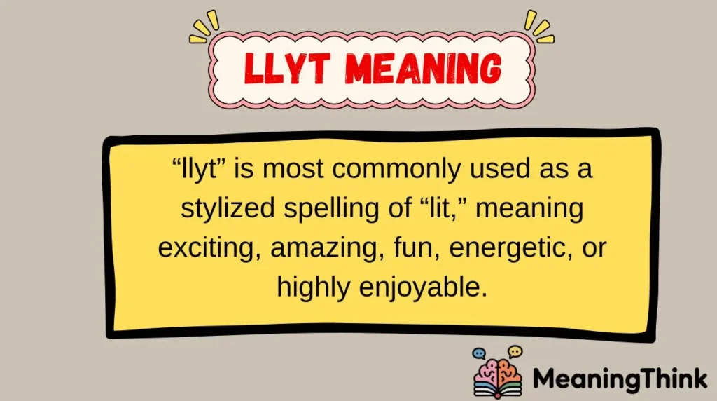 llyt Meaning