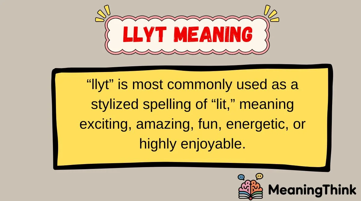 llyt Meaning