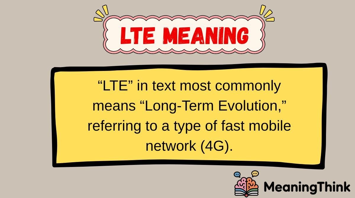 LTE Meaning