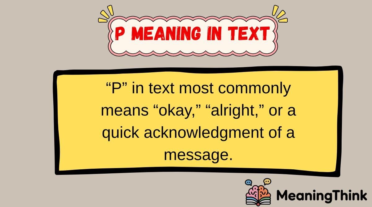 P Meaning in Text
