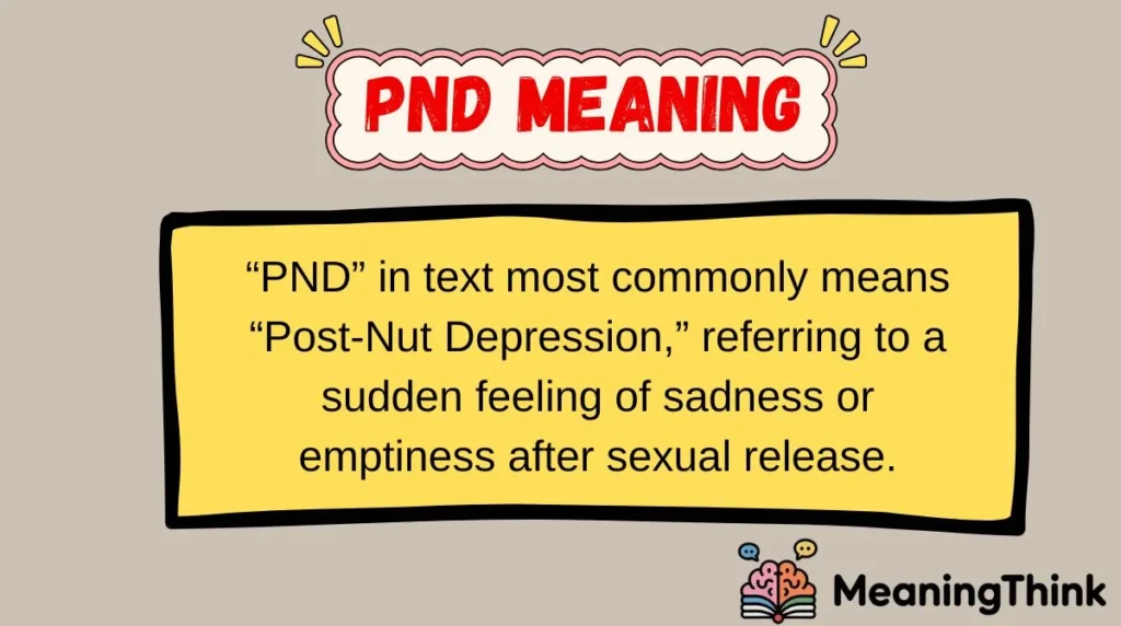 PND Meaning