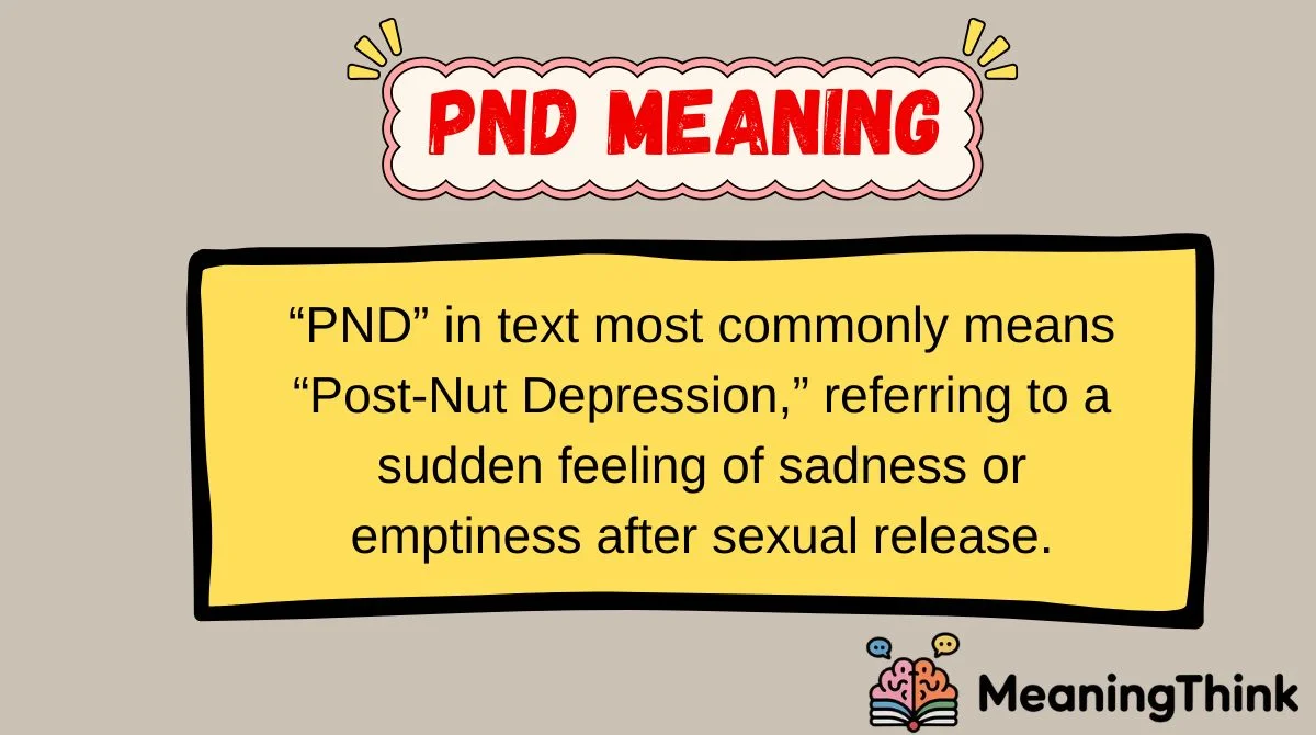 PND Meaning