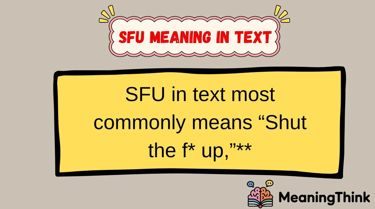 SFU Meaning in Text