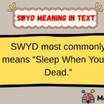 SWYD Meaning in Text