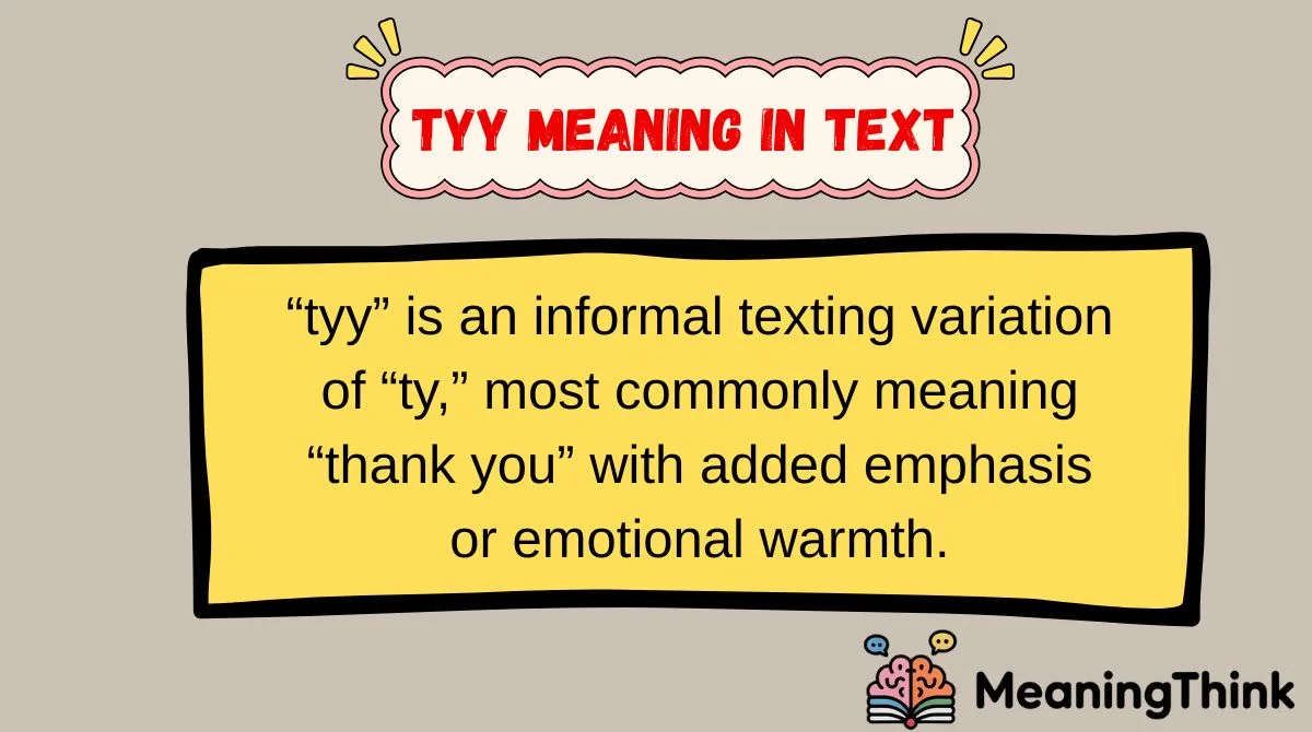 TYY Meaning in Text