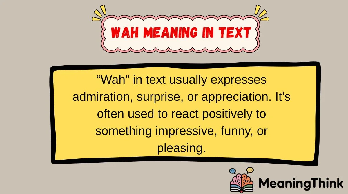 wah meaning in text