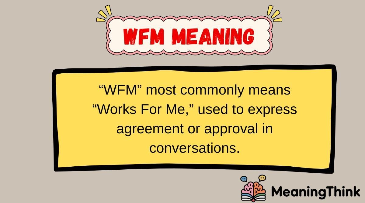 WFM Meaning