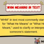WHM Meaning in Text