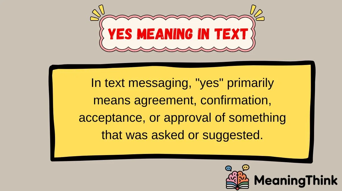 Yes Meaning in Text