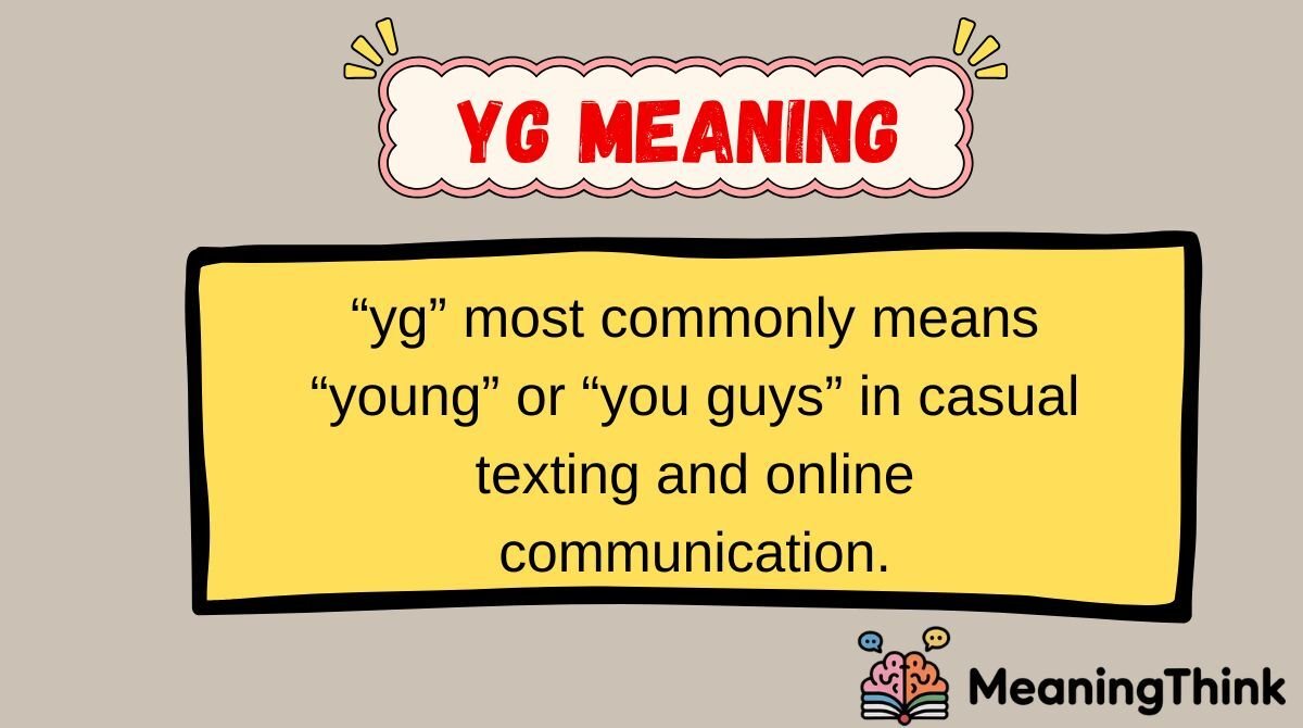 yg Meaning