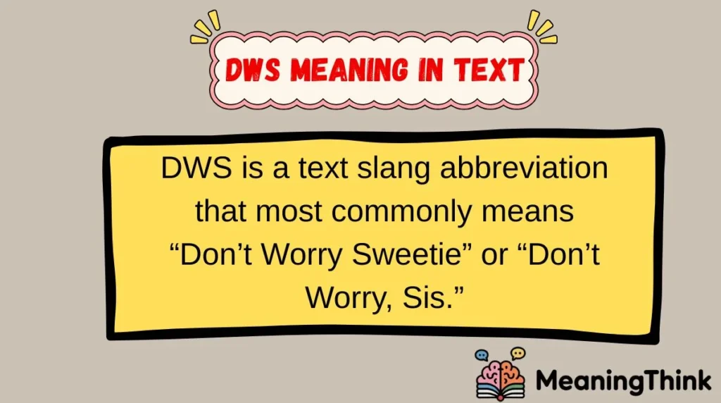 DWS Meaning in Text
