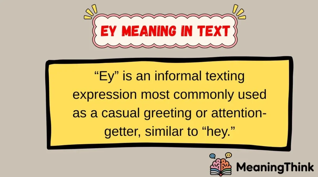 ey Meaning in Text