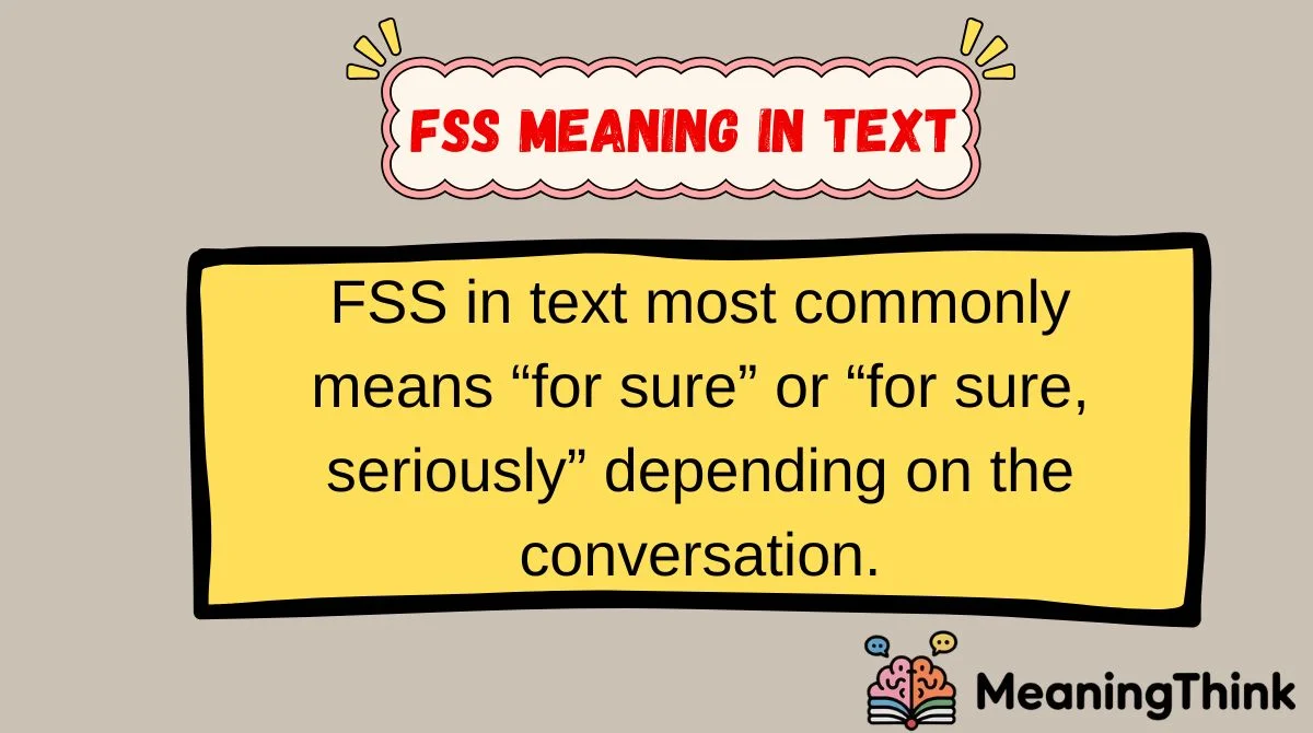 FSS Meaning in Text