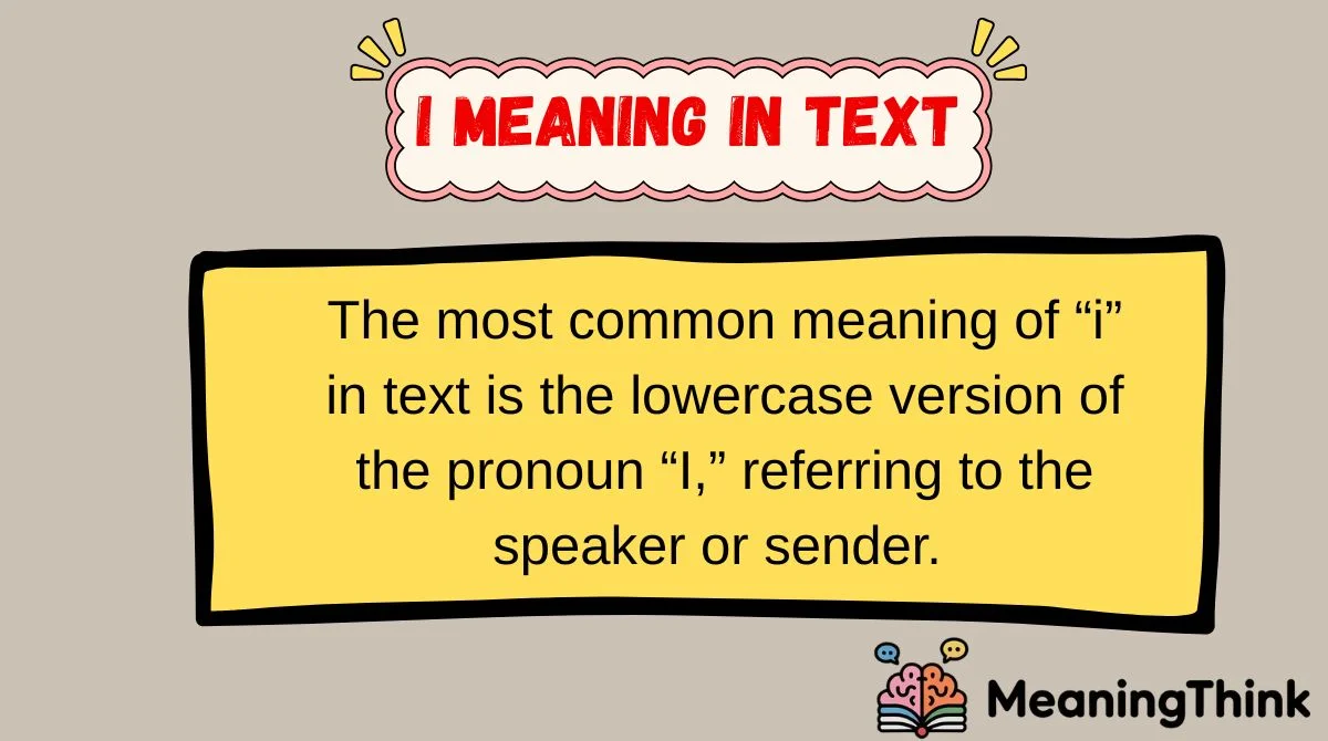 i Meaning in Text