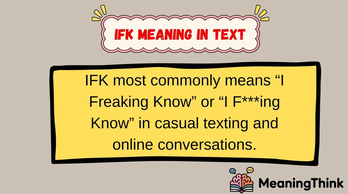 IFK Meaning in Text