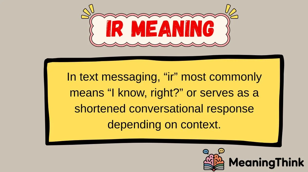 ir Meaning
