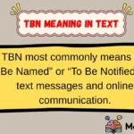 TBN Meaning in Text