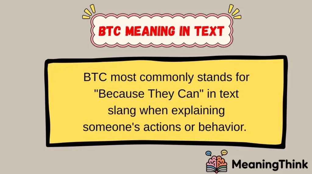 BTC Meaning in Text