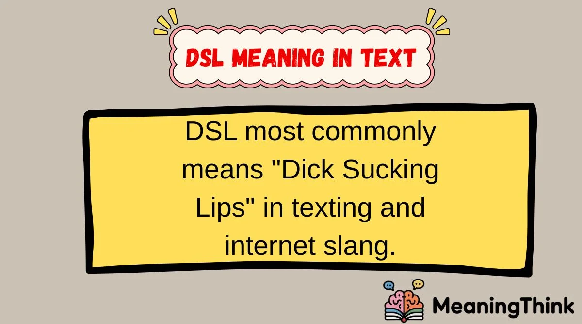 DSL Meaning in Text