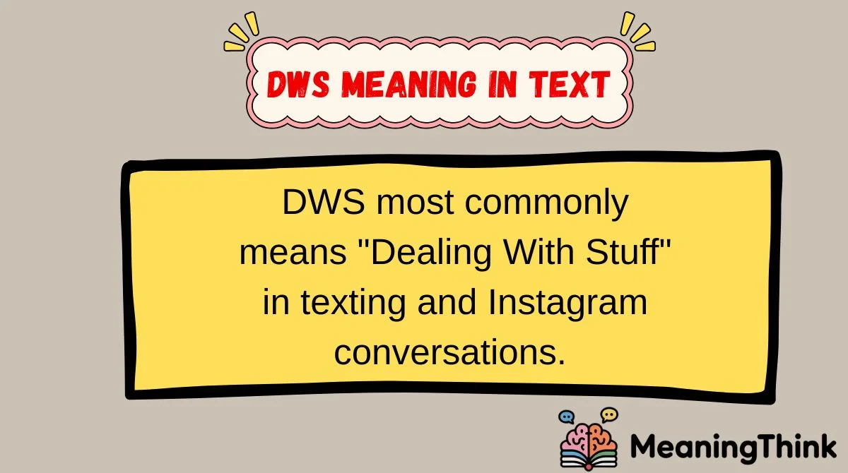 DWS Meaning in Text