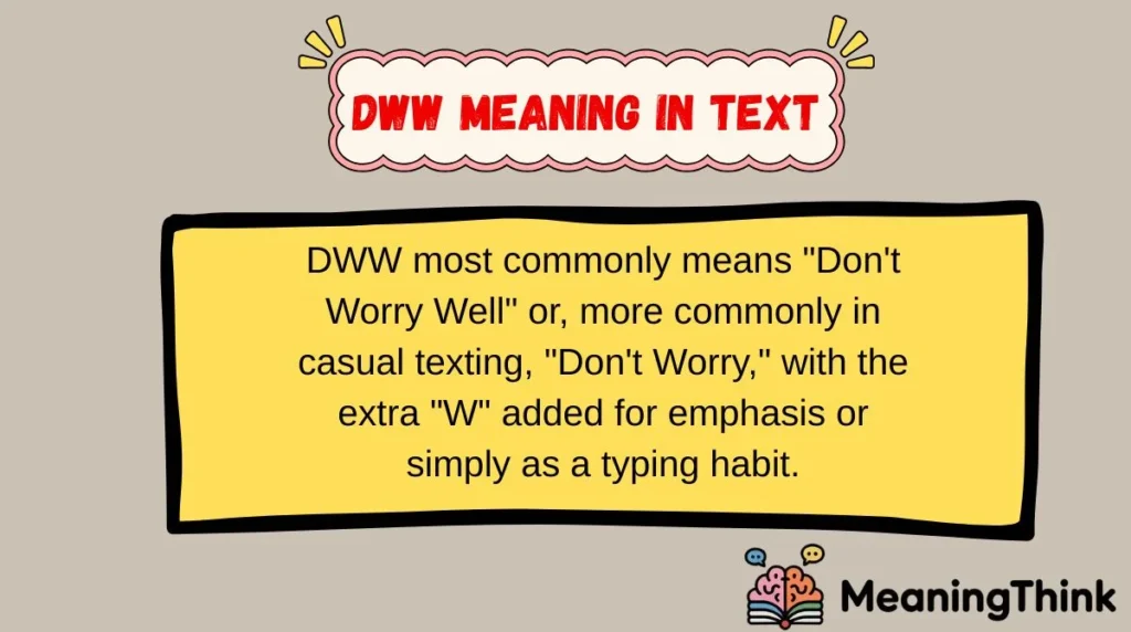 DWW Meaning in Text