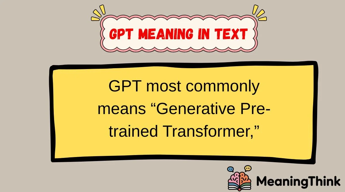 GPT Meaning in Text